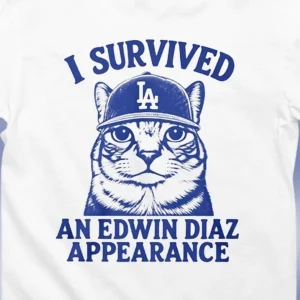 I Survived An Edwin Diaz Appearance Tee Funny Baseball Meme Fan Shirt
