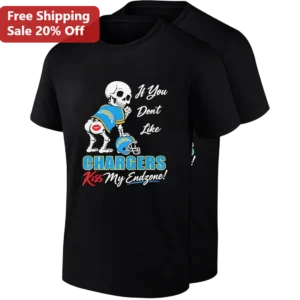 If You Don't Like Chargers Kiss My Endzone Funny Football Fan Tee Game Day Gift available at our Los Angeles warehouse