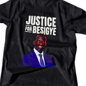 Justice for Besigye Tee, Kizza Besigye Uganda Democracy Protest Shirt, Human Rights Political Activism Graphic T-Shirt