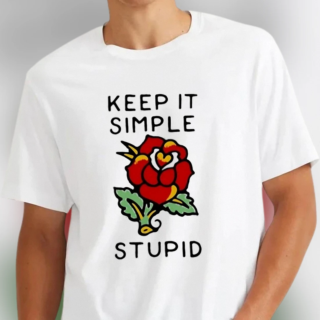 Keep It Simple Stupid Tee Traditional Tattoo Rose Graphic Sarcastic Office Humor T-Shirt