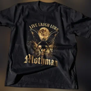 Live Laugh Lurk Mothman Tee Funny Cryptid Horror Graphic T-Shirt for Men and Women available at our Los Angeles warehouse