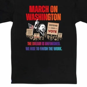 March on Washington Tee Martin Luther King Jr Civil Rights Voting Rights Graphic Shirt