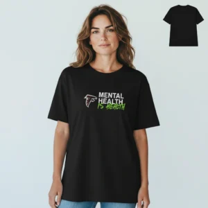 Mental Health Is Health Tee Atlanta Falcons Football Fan Shirt available at our Los Angeles warehouse