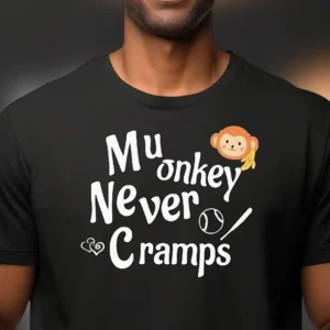 Monkey Never Cramps Tee Funny Baseball Meme Graphic Shirt Sports Fan Gift