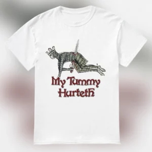 My Tummy Hurteth Tee Funny Medieval Knight Meme Graphic T-Shirt available at our Los Angeles warehouse
