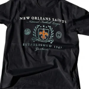 New Orleans Saints Established 1967 Go Saints Tee Vintage Game Day Football Graphic Shirt
