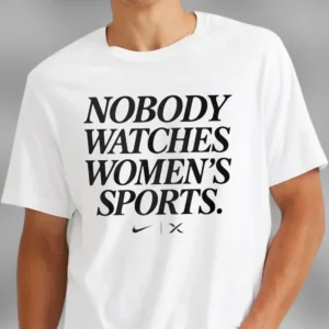 Nobody Watches Women's Sports Tee, Sarcastic Women's Basketball Fan Statement Shirt, WNBA Sports Gift