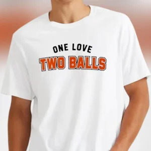 One Love Two Balls Tee Funny Slogan Novelty Graphic T-Shirt Gift for Him