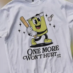 One More Won't Hurt Lies Retro Cartoon Tee, Funny Drinking Sarcasm Alcohol Graphic T-Shirt