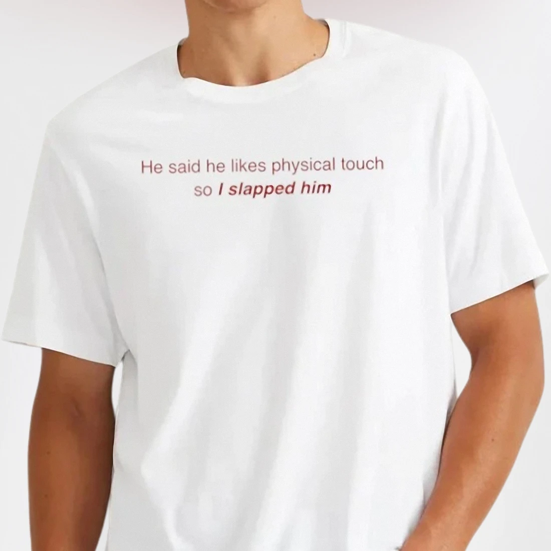 Physical Touch Joke Tee Sarcastic Dark Humor Relationship Graphic T-Shirt