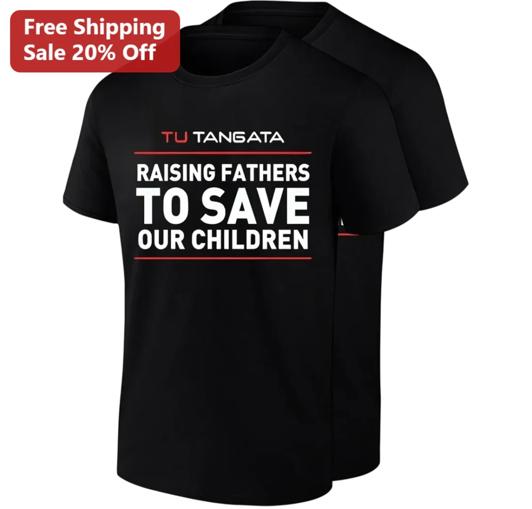 Raising Fathers to Save Our Children Tee, Fatherhood Activis — Los Angeles Raising Fathers to Save Our Children Tee, Fatherhood Activism Shirt, Father Involvement Gift for Dad available at our Los Angeles warehouse