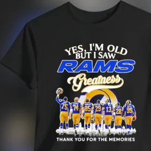 Rams Greatness Thank You for the Memories Tee, Yes I'm Old Vintage Inspired Football Fan Shirt