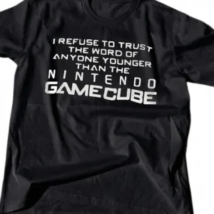 Retro Gaming Tee Younger Than Nintendo GameCube Joke Graphic Tee Funny Millennial Gamer Shirt Gift