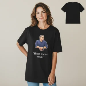 Shoot Me An Email Tee Funny Corporate Office Humor T-Shirt Gift available at our Los Angeles warehouse