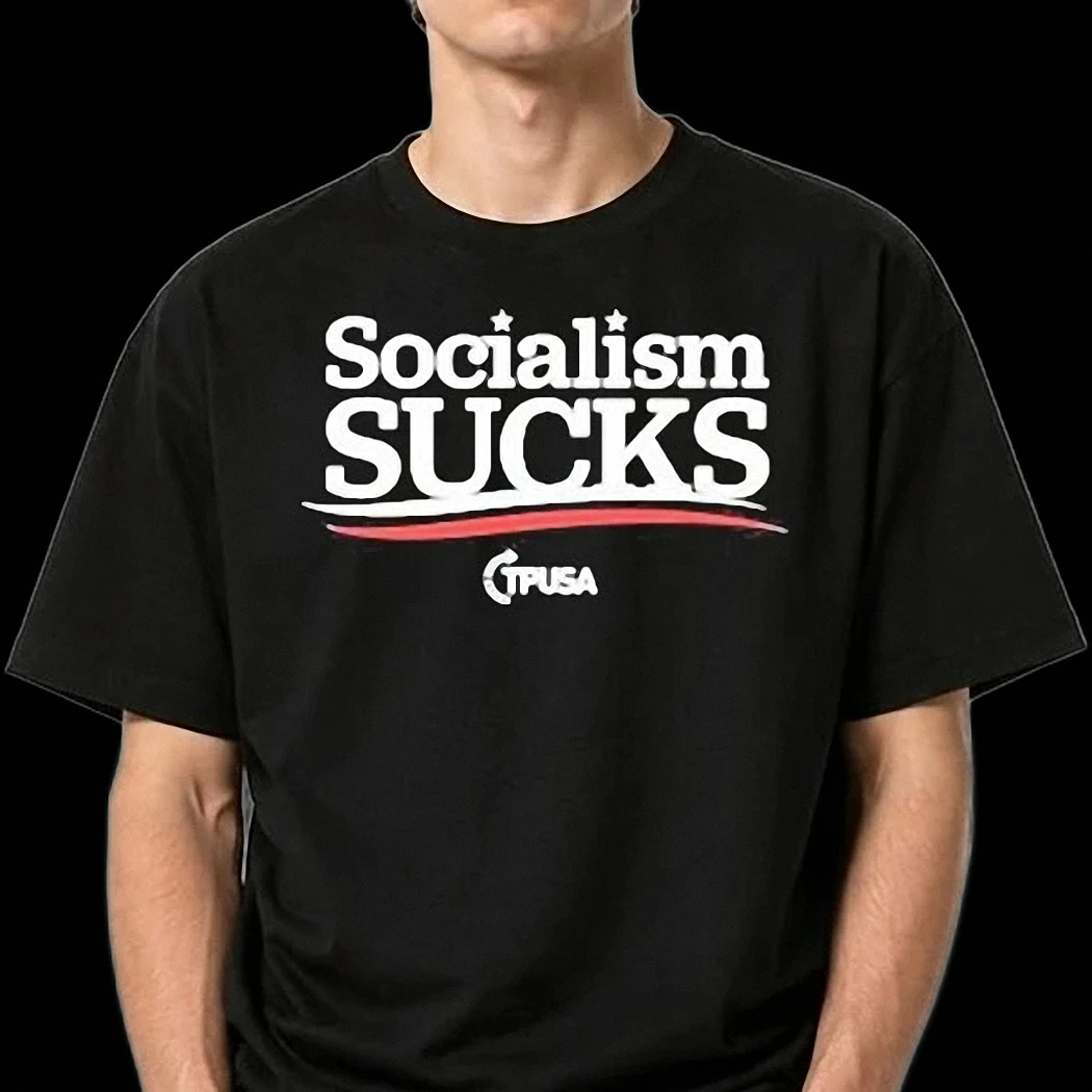 Socialism Sucks Tee Anti Socialism Political Statement Graphic Shirt Conservative Pro Freedom Gift