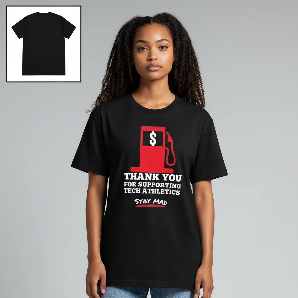 Supporting Tech Athletics Stay Mad Tee Funny Gas Pump Game Day Graphic Shirt available at our Los Angeles warehouse