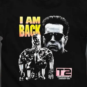 Terminator 2 Judgment Day I Am Back Tee, Arnold Schwarzenegger T-800 Retro 90s Sci-Fi Action Movie Graphic Shirt