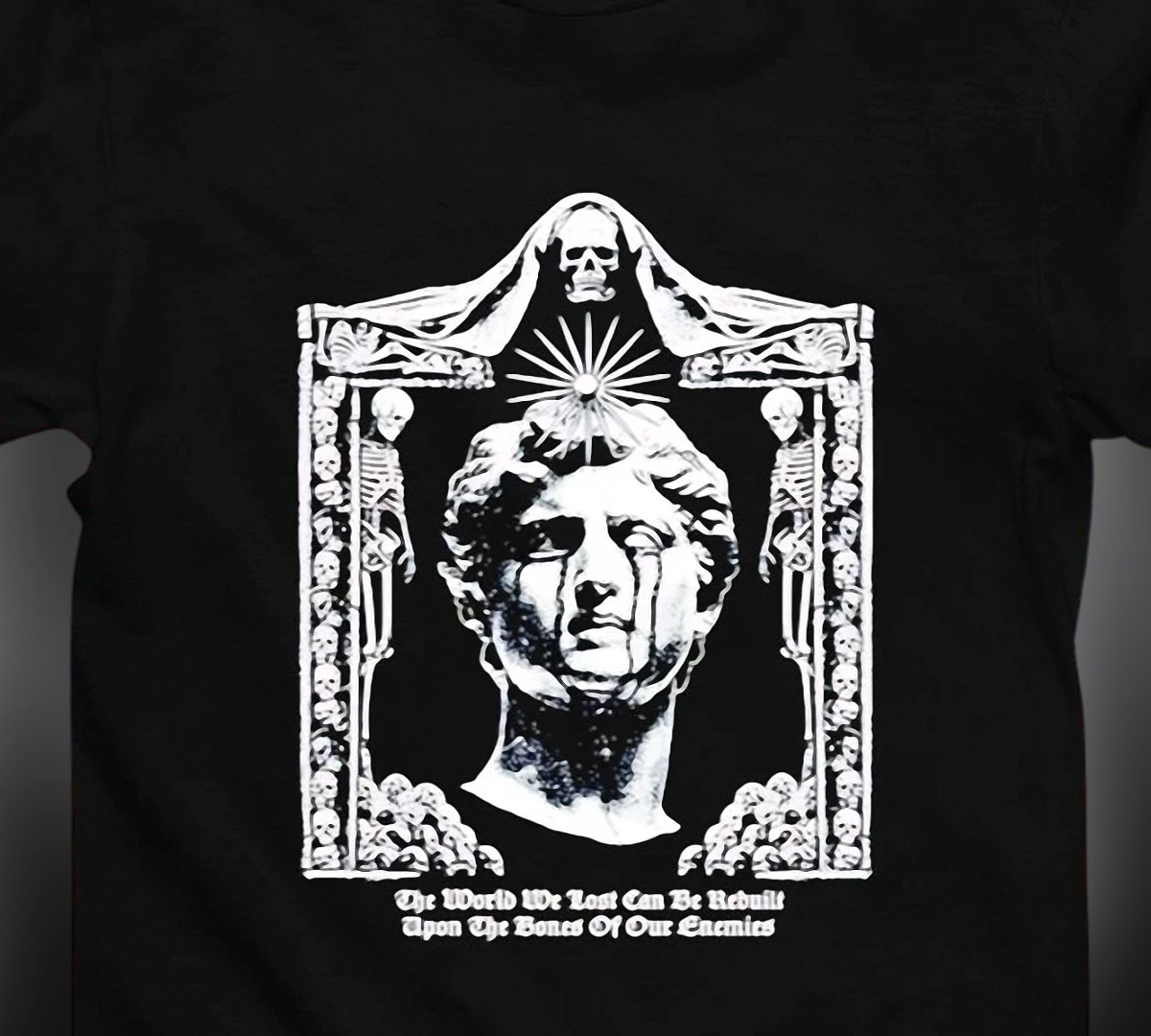The World We Lost Can Be Rebuilt Dark Fantasy Statue Graphic Tee, Gothic Skeleton Quote Shirt