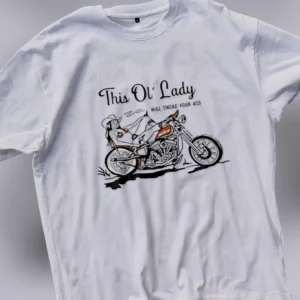 This Ol Lady Will Smoke Your Ass Tee Vintage Pin Up Biker Graphic T-Shirt for Motorcycle Lovers available at our Los Angeles warehouse