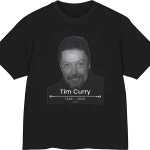 Tim Curry 1946 2026 Actor Tee Memorial Tribute Graphic T-Shirt for Fans available at our Los Angeles warehouse