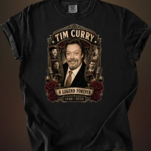 Tim Curry A Legend Forever 1946-2026 Tribute Tee, Vintage Cult Movie Star Fan Graphic Shirt available at our Los Angeles warehouse