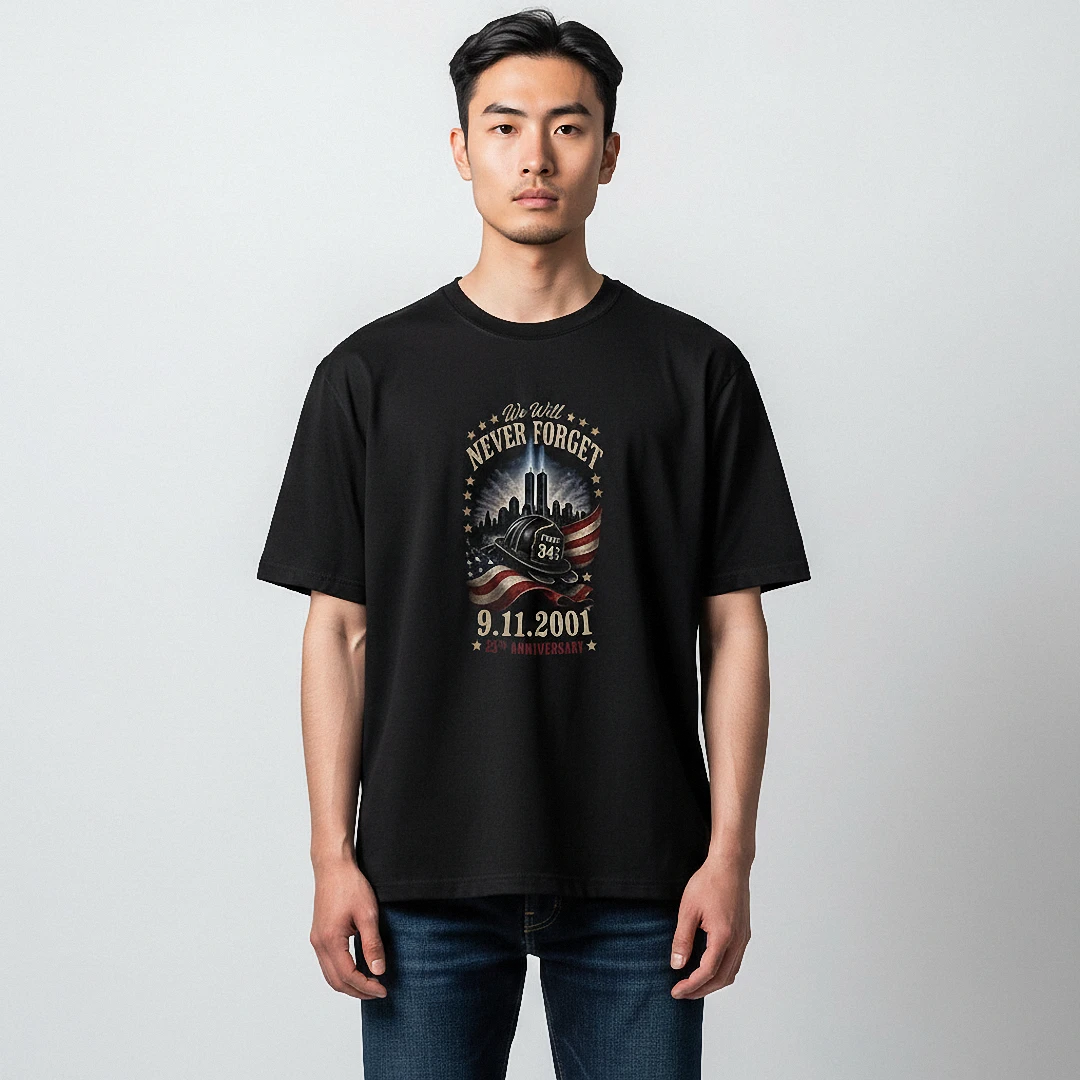 We Will Never Forget 9.11.2001 Tee, Patriot Day September 11 Memorial Firefighter Tribute T-Shirt available at our Los Angeles warehouse