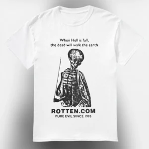 When Hell Is Full The Dead Will Walk The Earth Tee, Vintage Rotten.com Pure Evil Since 1996 Horror G available at our Los Angeles warehouse