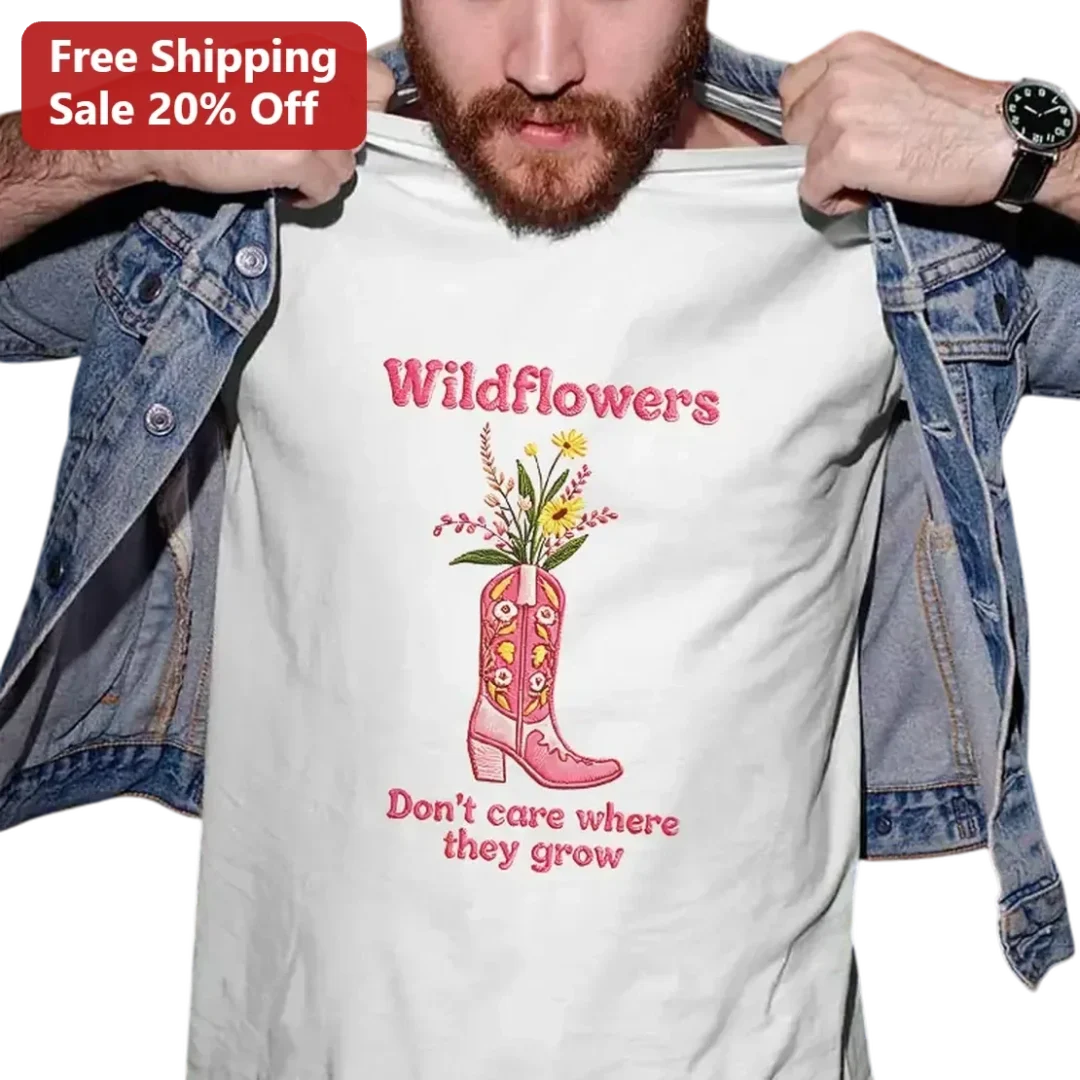Wildflowers Don't Care Where They Grow Tee, Floral Cowboy Boot Western Shirt, Country Music Gift for available at our Los Angeles warehouse