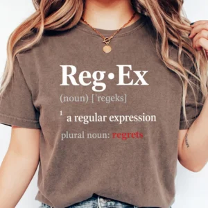 Regex Regrets Programmer Humor Tee Funny Coding Joke Definition Shirt for Developers