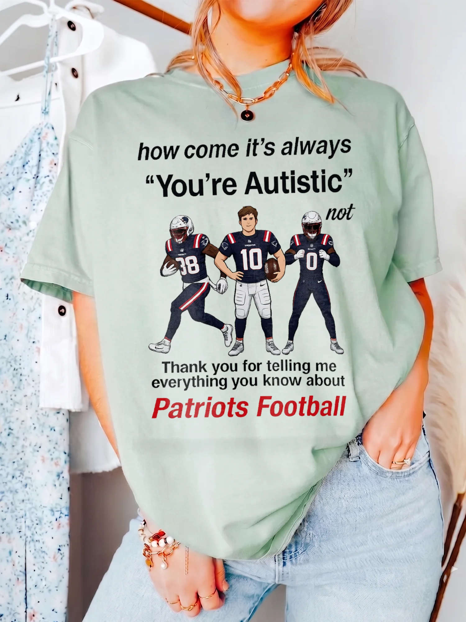Funny Autistic Patriots Football Meme Sweatshirt Neurodivergent Humor Game Day Fan Gift