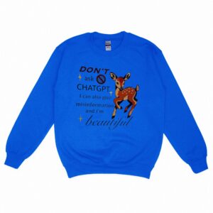 Don't Ask ChatGPT Misinformation Meme Graphic Tee Funny AI Humor Shirt