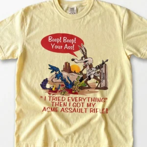 Beep Beep Your Ass Wile E. Coyote Parody Tee Retro Adult Humor Shirt