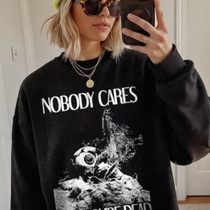 Nobody Cares Until You're Dead Astronaut Graphic Tee Edgy Dark Humor Streetwear Shirt