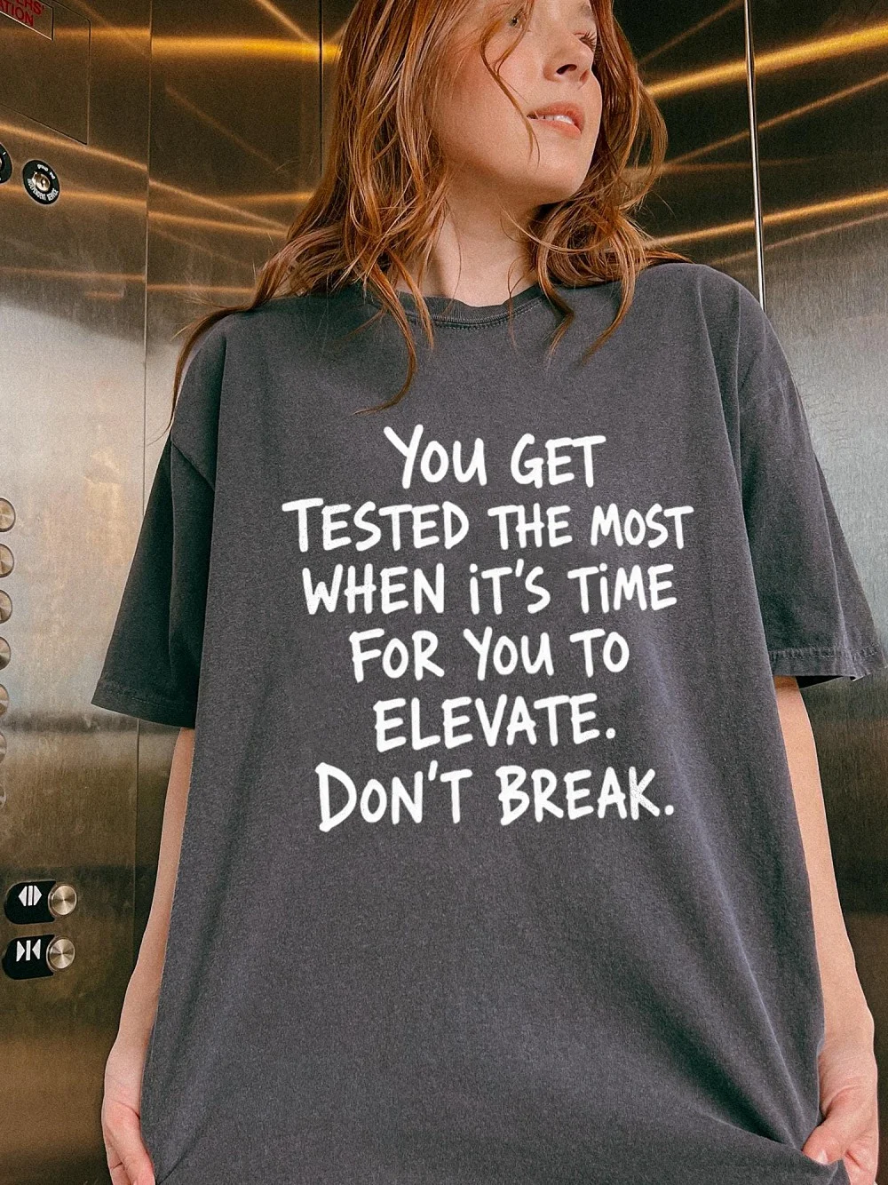 Elevate Don't Break Motivational Quote Tee Inspirational Mindset Shirt