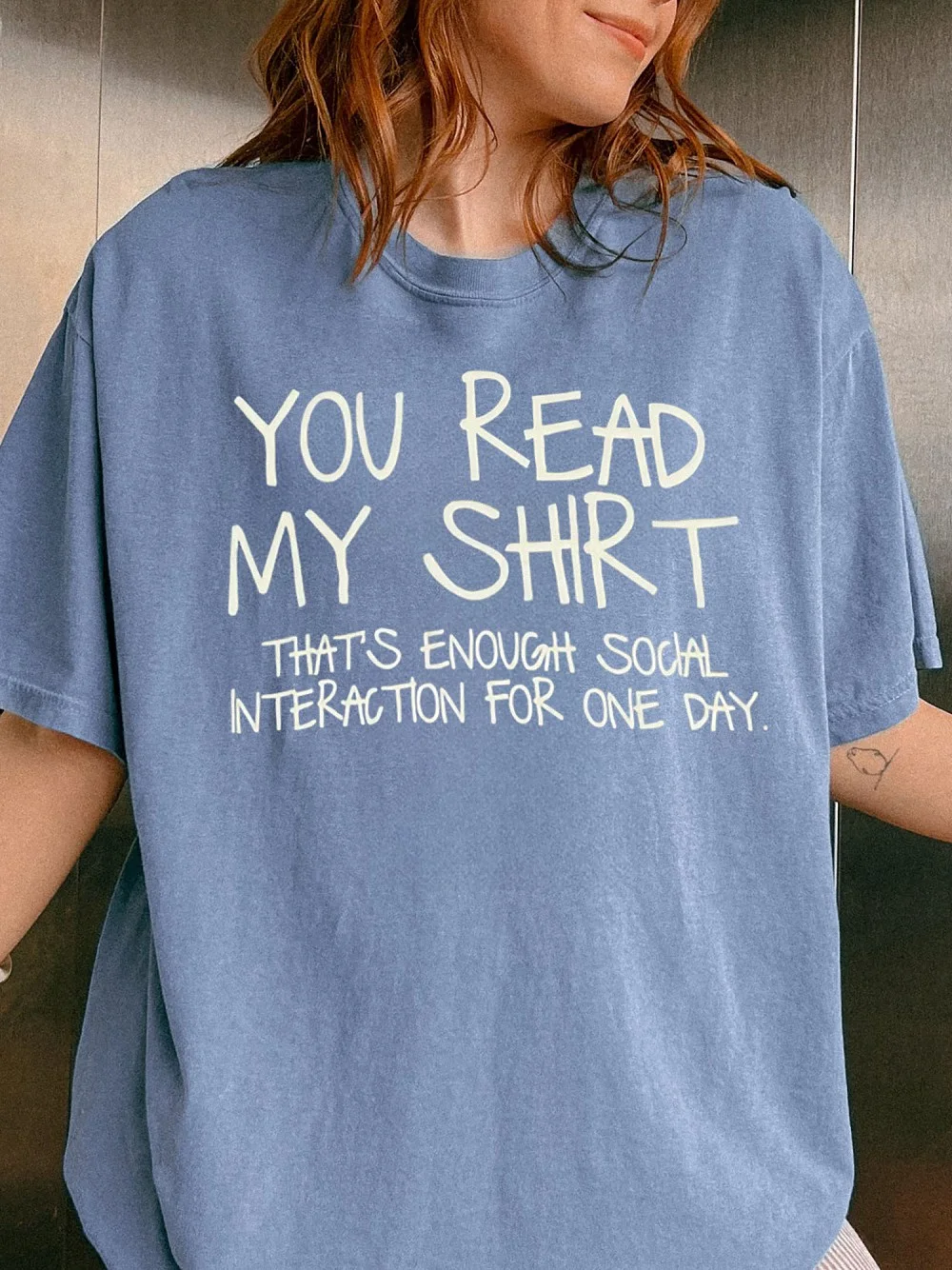 You Read My Shirt That's Enough Social Interaction Introvert Sweatshirt Funny Sarcastic Pullover