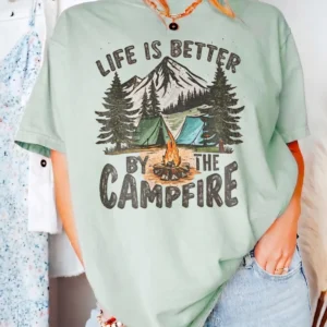 Life Is Better by the Campfire Tee Vintage Outdoor Camper Shirt