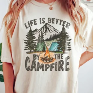 Life Is Better by the Campfire Tee Vintage Outdoor Camper Shirt