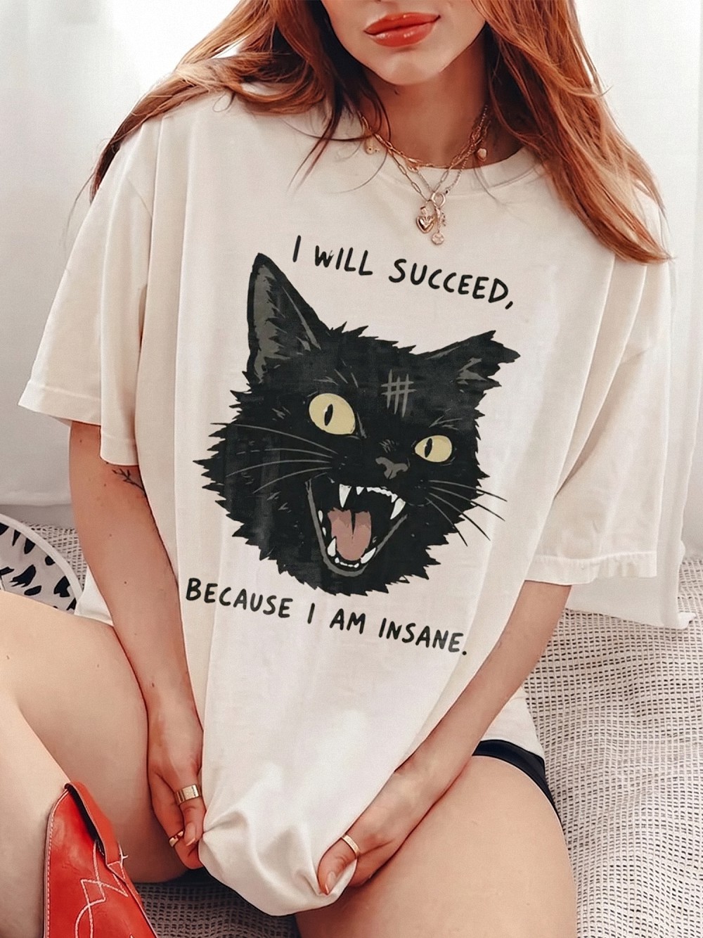 I Will Succeed Because I Am Insane Sweatshirt Funny Black Cat Sarcastic Graphic Pullover