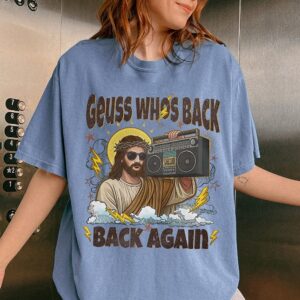 Guess Who's Back Back Again Jesus Boombox Meme Tee Funny Retro Christian Graphic Shirt