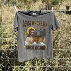Guess Who's Back Back Again Jesus Boombox Meme Tee Funny Retro Christian Graphic Shirt