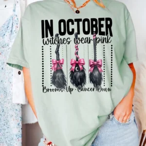 In October Witches Wear Pink Breast Cancer Awareness Tee Brooms Up Cancer Down Support Gift