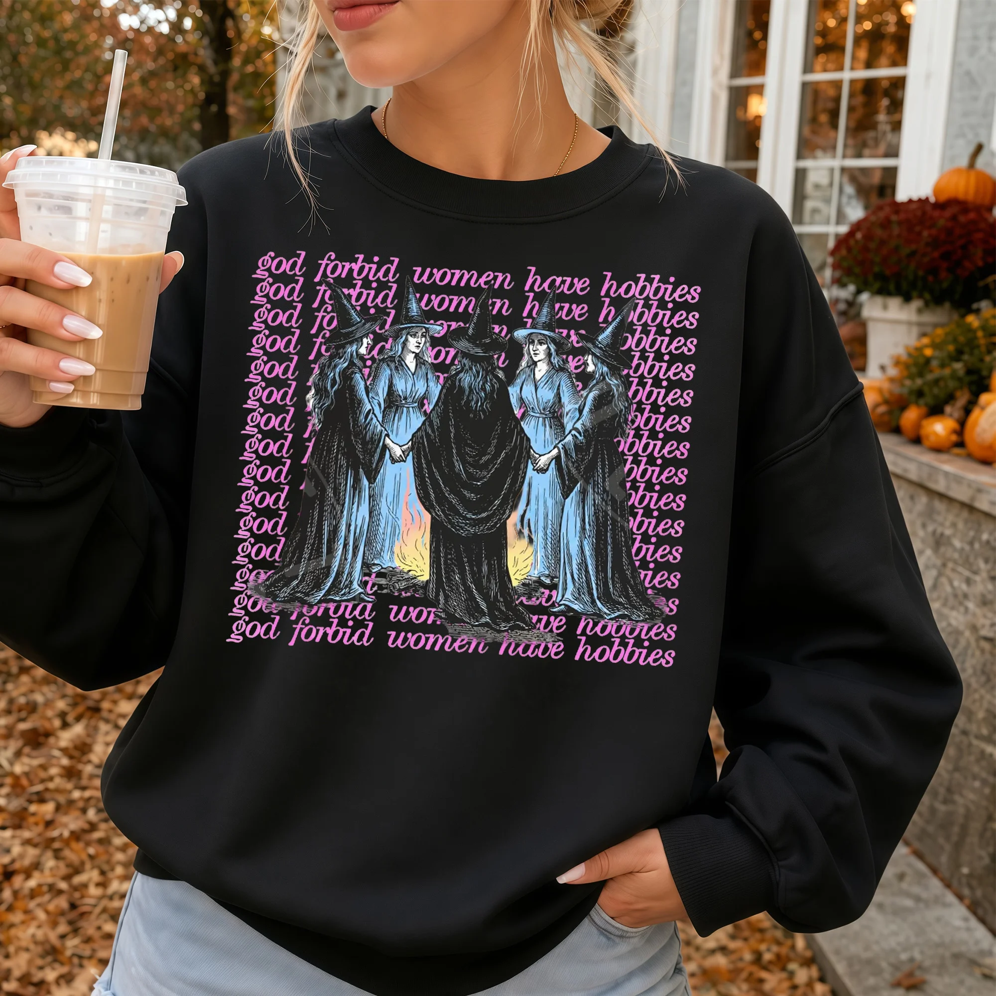God Forbid Women Have Hobbies Witchy Tee Sarcastic Halloween Shirt
