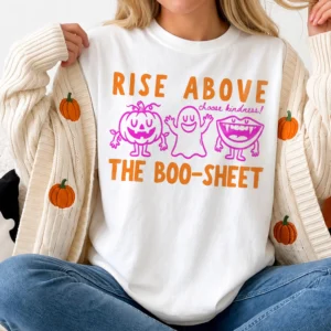 Halloween Kindness Spooky Season Tee Rise Above The Boo Sheet Fall Teacher Shirt