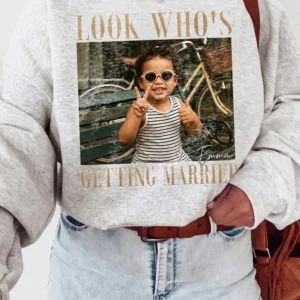 Look Who's Getting Married Custom Photo Tee Personalized Engagement Party Shirt