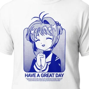 Sakura Kinomoto Have a Great Day Anime Graphic Tee Positive Manga Shirt