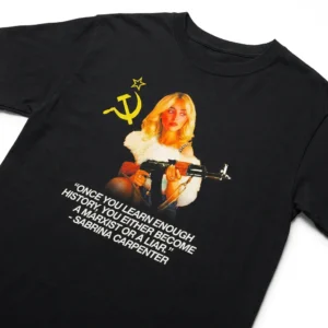Sabrina Carpenter Marxist Quote Ironic Political Parody Tee