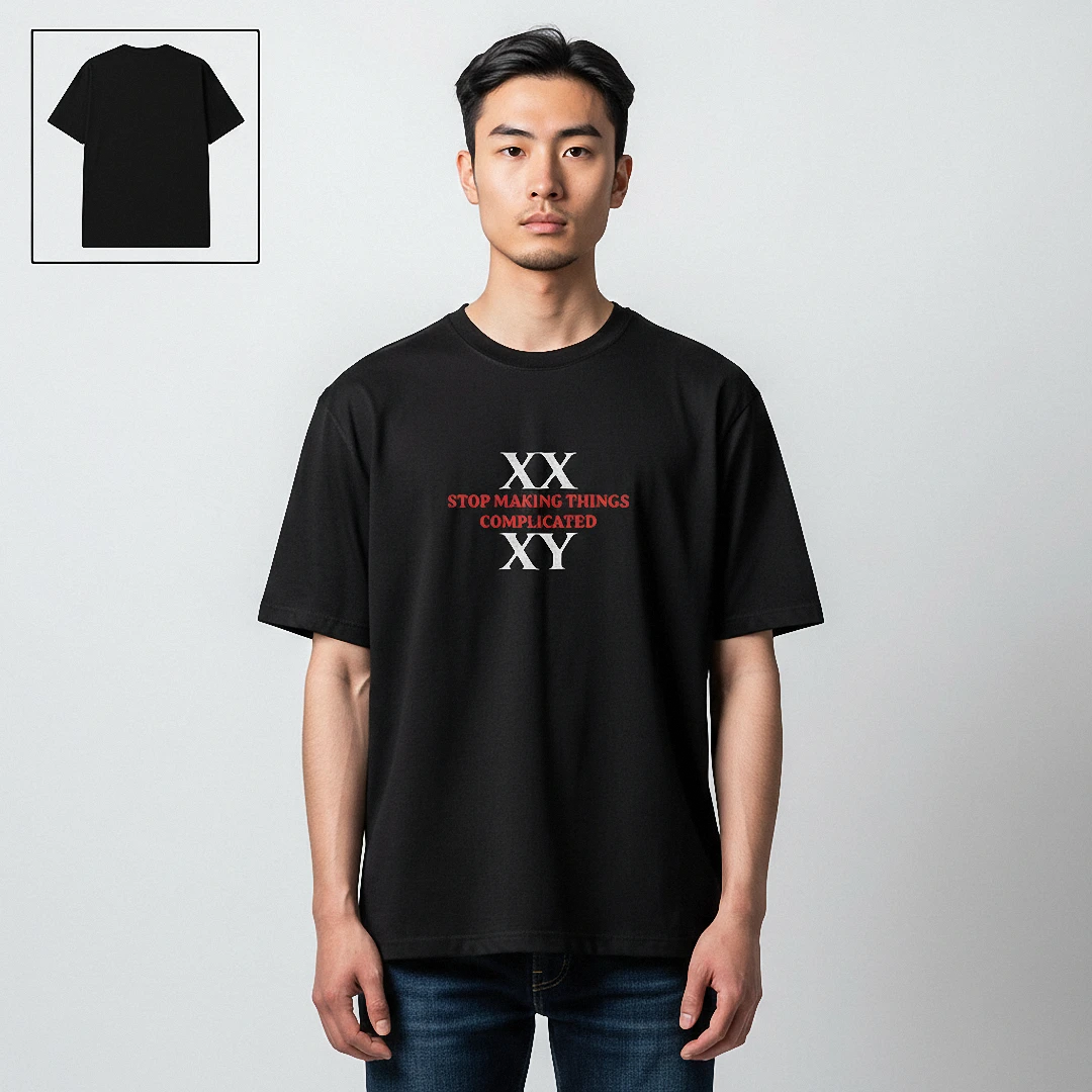 XX Stop Making Things Complicated XY Tee Minimalist Slogan Graphic T-Shirt available at our Los Angeles warehouse