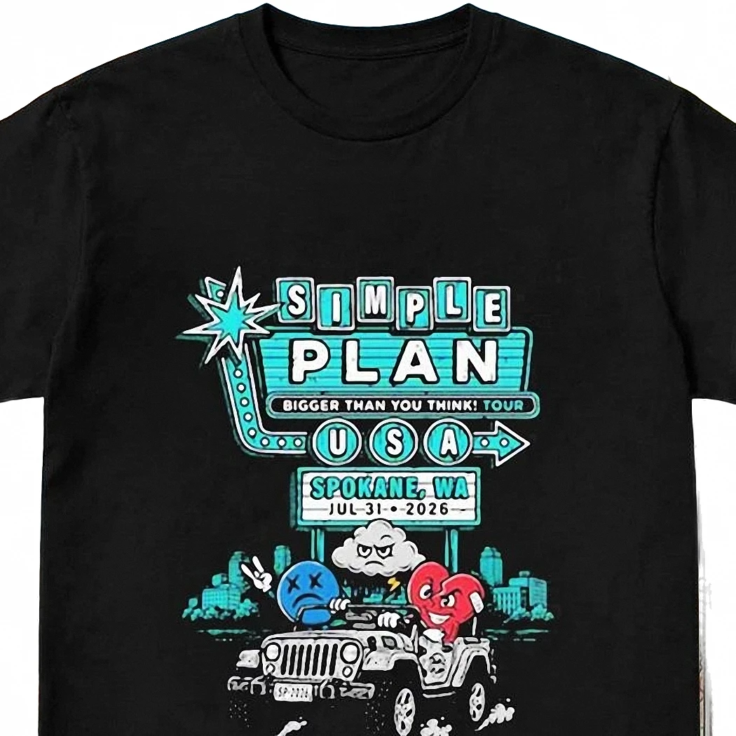 Simple Plan Bigger Than You Think Tour Spokane WA Jul 31 2026 Tee Pop Punk Concert Tour Merch Shirt