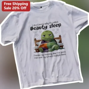 Beauty Sleep Funny Quote Graphic Tee Sarcastic Ugly Morning Shirt Gift available at our Los Angeles warehouse