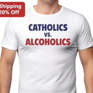 Catholics vs. Alcoholics Notre Dame Game Day Tee Funny College Football Shirt available at our Los Angeles warehouse